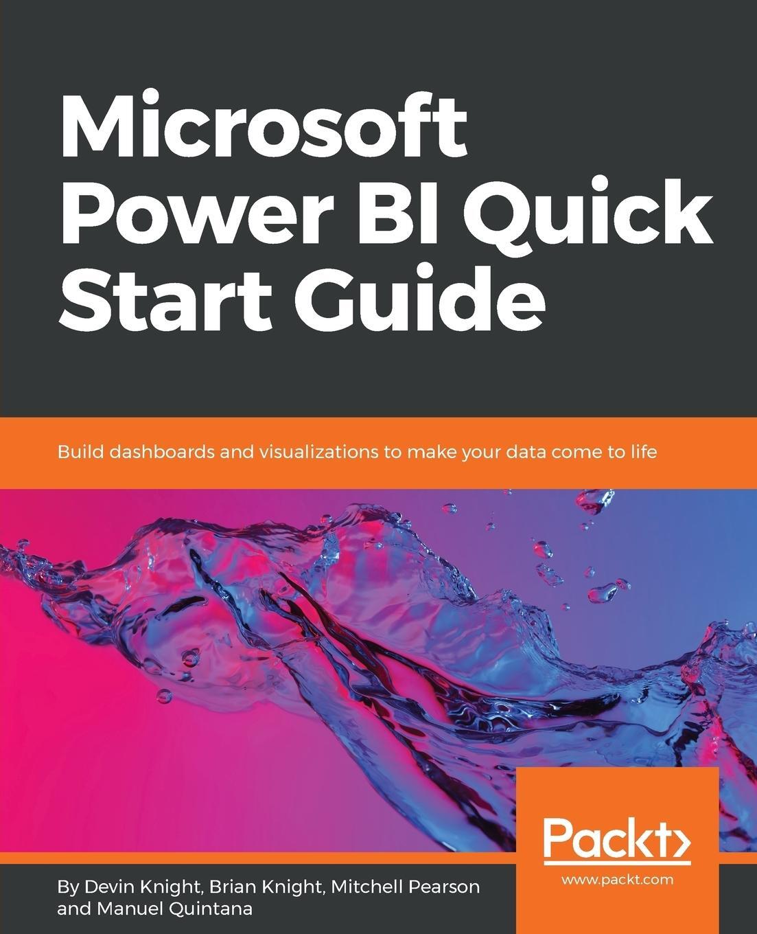 Cover: 9781789138221 | Microsoft Power BI Quick Start Guide | Devin Knight (u. a.) | Buch