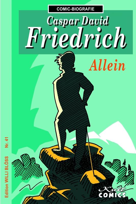 Cover: 9783964303509 | Caspar David Friedrich | Willi Blöss | Buch | 32 S. | Deutsch | 2019