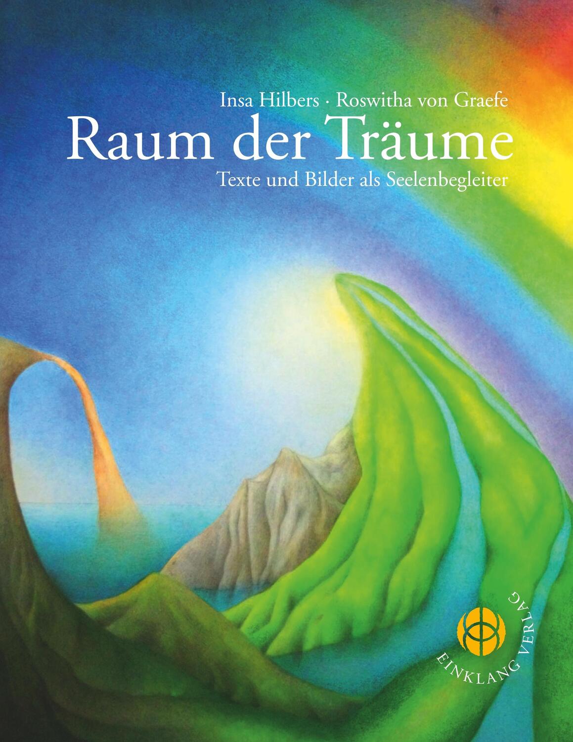 Cover: 9783946315124 | Raum der Träume | Roswitha von Graefe (u. a.) | Taschenbuch | 72 S.