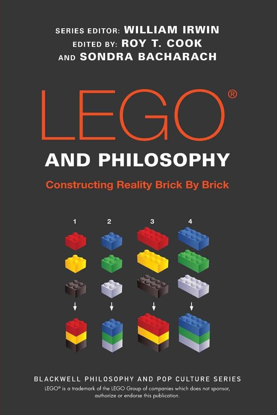 Cover: 9781119193975 | LEGO and Philosophy | Roy T. Cook | Taschenbuch | Paperback | Englisch