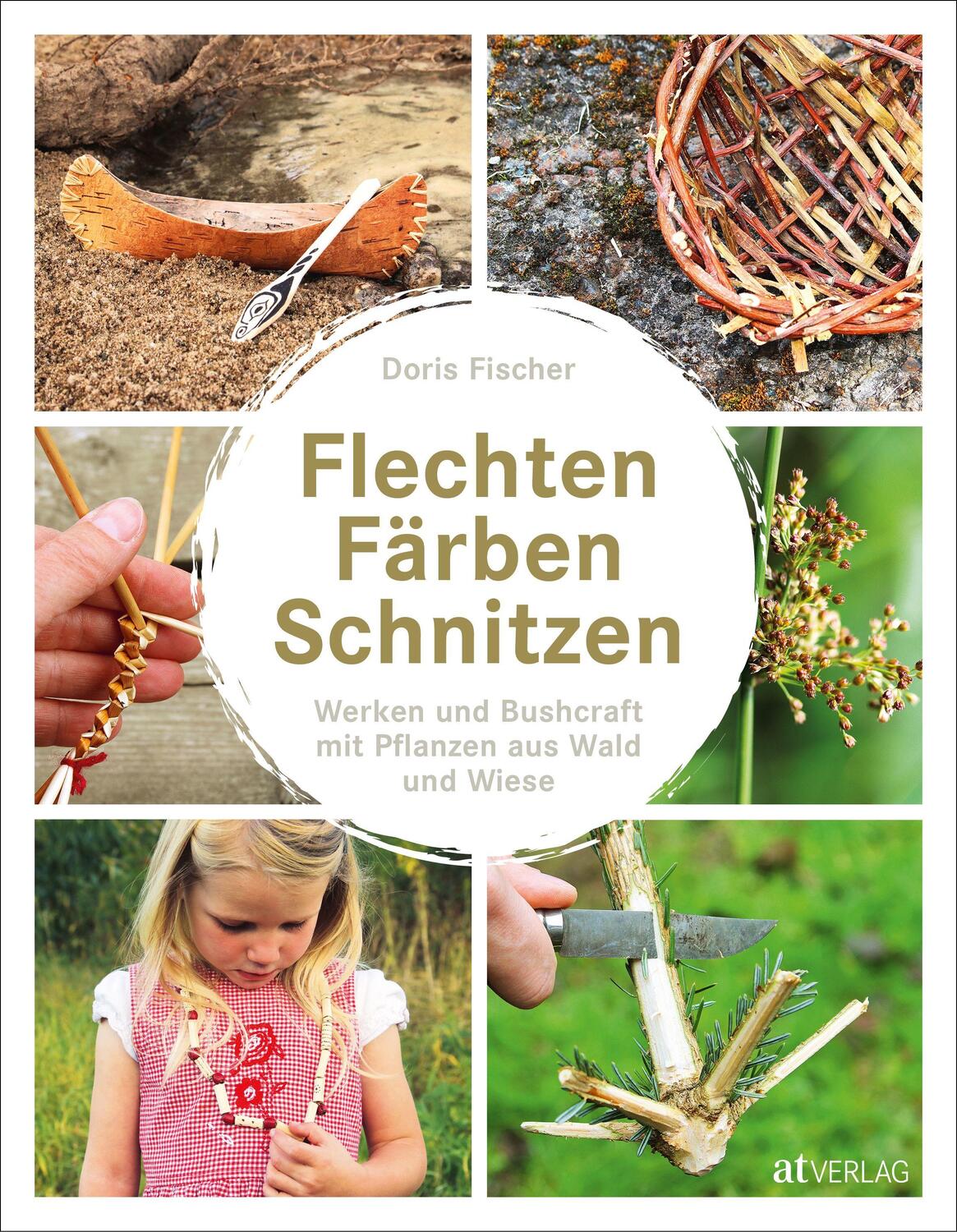 Cover: 9783038009559 | Flechten, Färben, Schnitzen | Doris Fischer | Buch | 256 S. | Deutsch