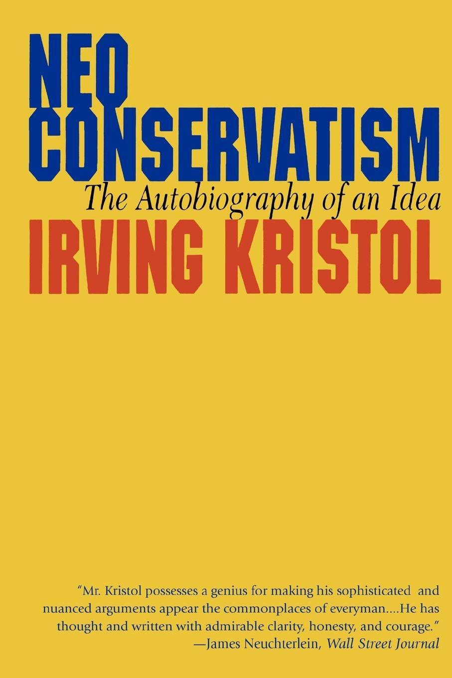 Cover: 9781566632287 | Neo-conservatism | The Autobiography of an Idea | Irvin Kristol | Buch