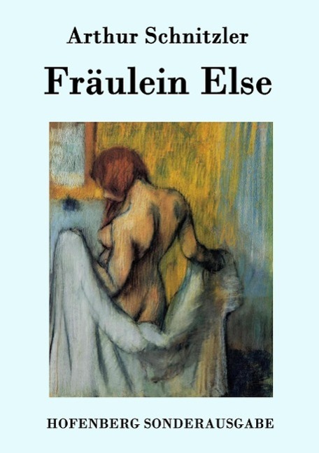Cover: 9783843075664 | Fräulein Else | Arthur Schnitzler | Taschenbuch | Paperback | 60 S.