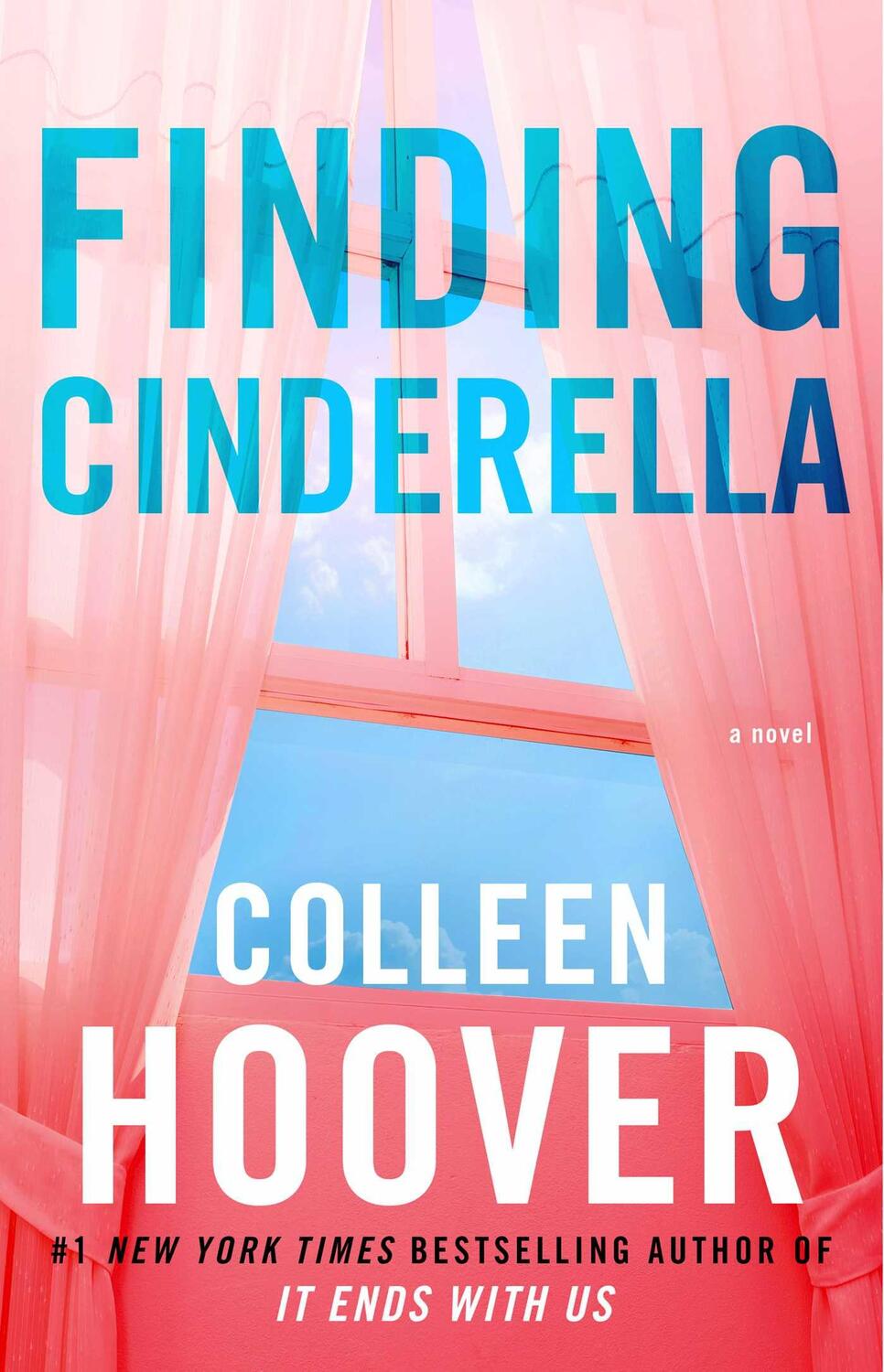 Cover: 9781476783284 | Finding Cinderella: A Novella | Colleen Hoover | Taschenbuch | 2014