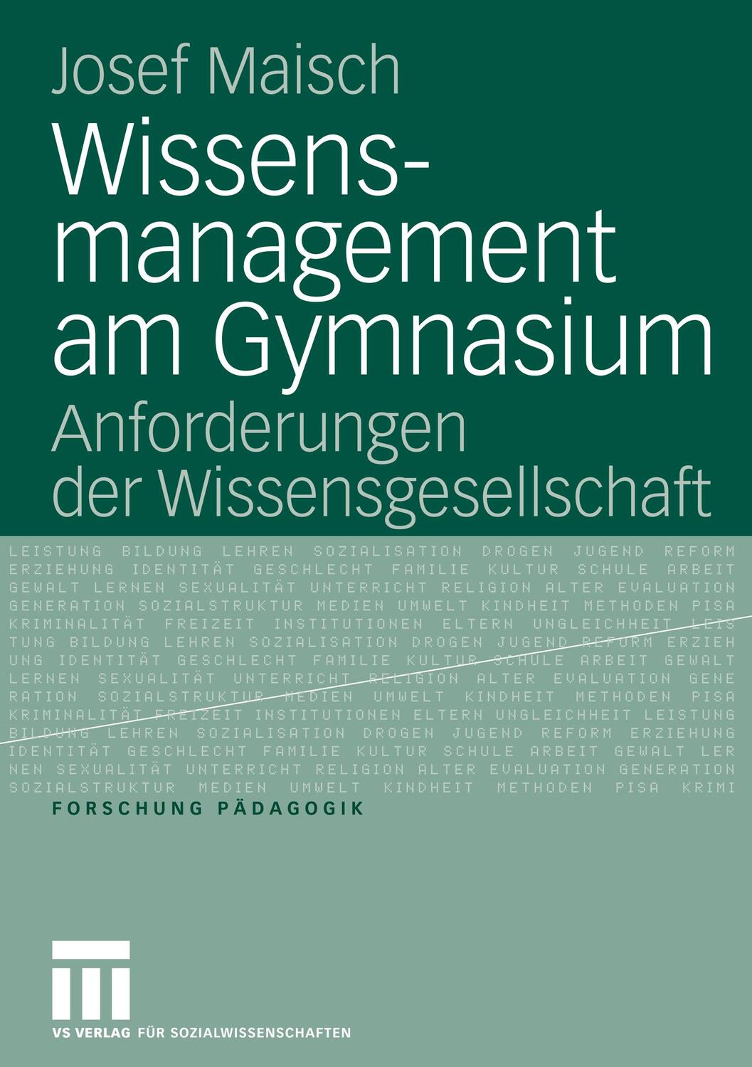Cover: 9783531148793 | Wissensmanagement am Gymnasium | Anforderungen der Wissensgesellschaft