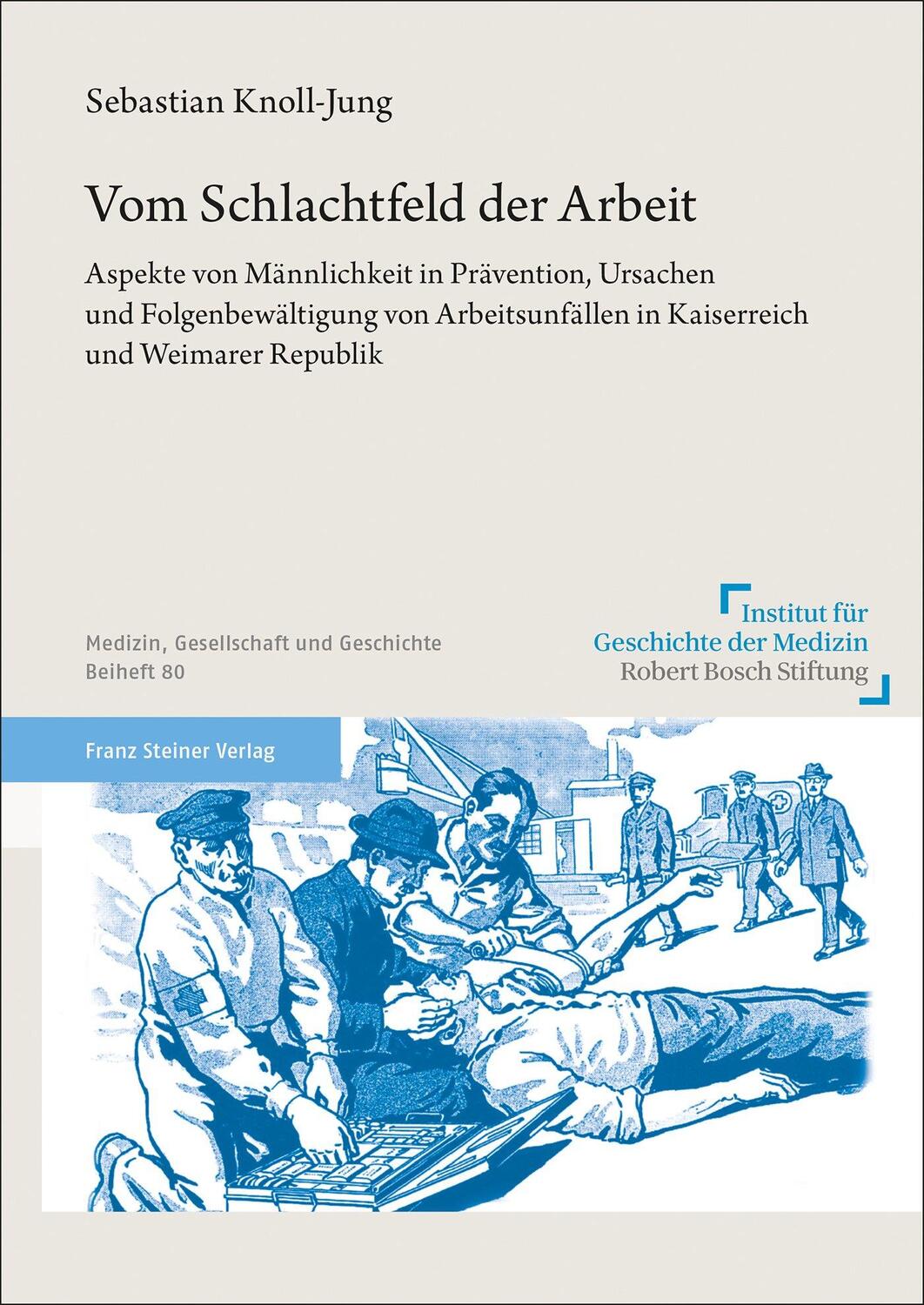 Cover: 9783515129725 | Vom Schlachtfeld der Arbeit | Sebastian Knoll-Jung | Taschenbuch