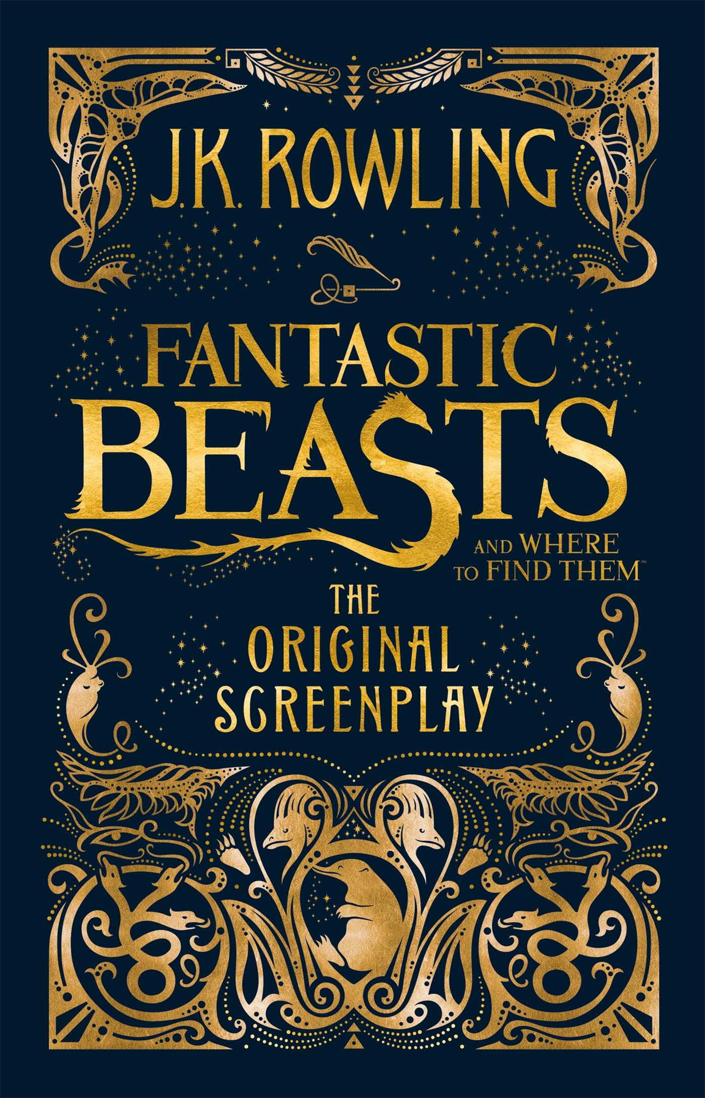 Cover: 9781408708989 | Fantastic Beasts and Where to Find Them. The Original Screenplay