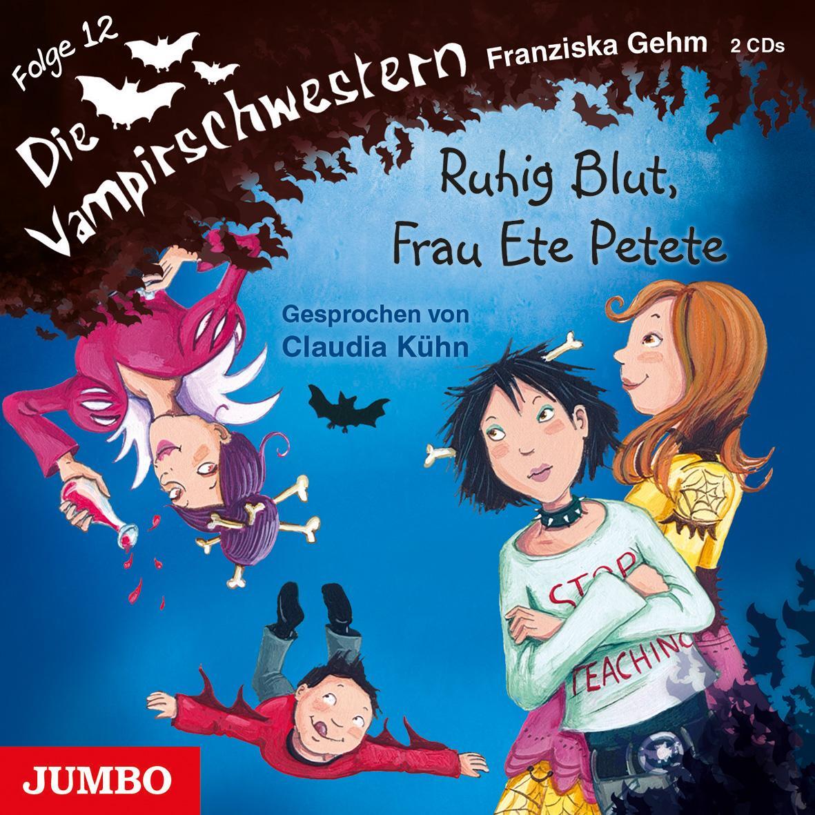Cover: 9783833734724 | Die Vampirschwestern 12. Ruhig Blut, Frau Ete Petete | Franziska Gehm