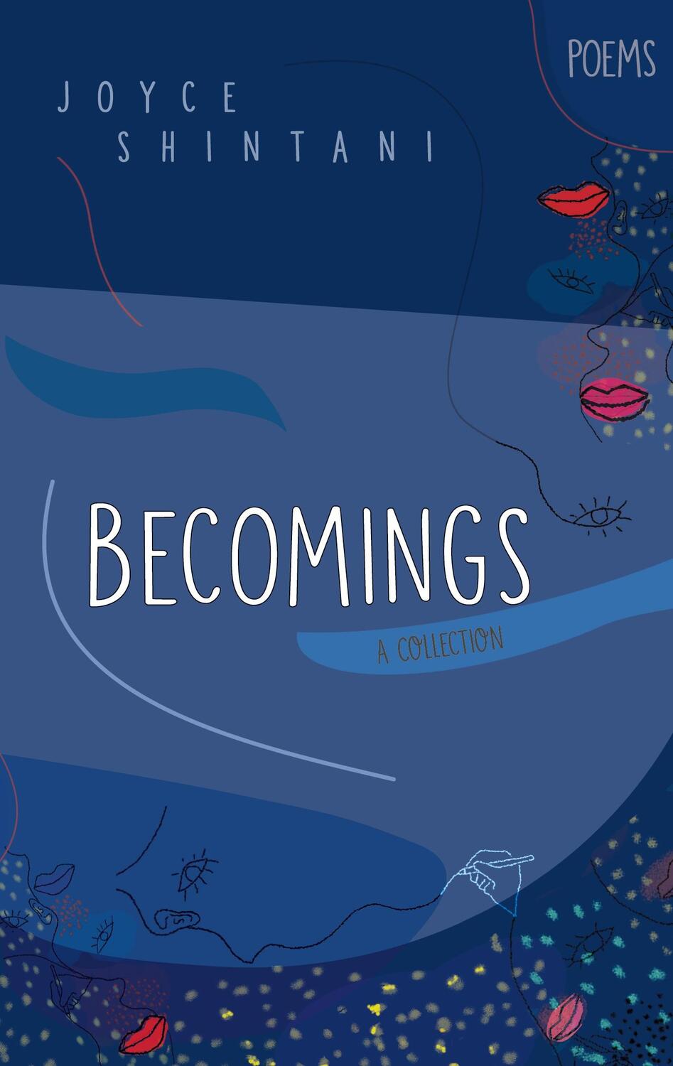 Cover: 9783753498928 | Becomings | Poems | Joyce Shintani | Taschenbuch | Paperback | 2021