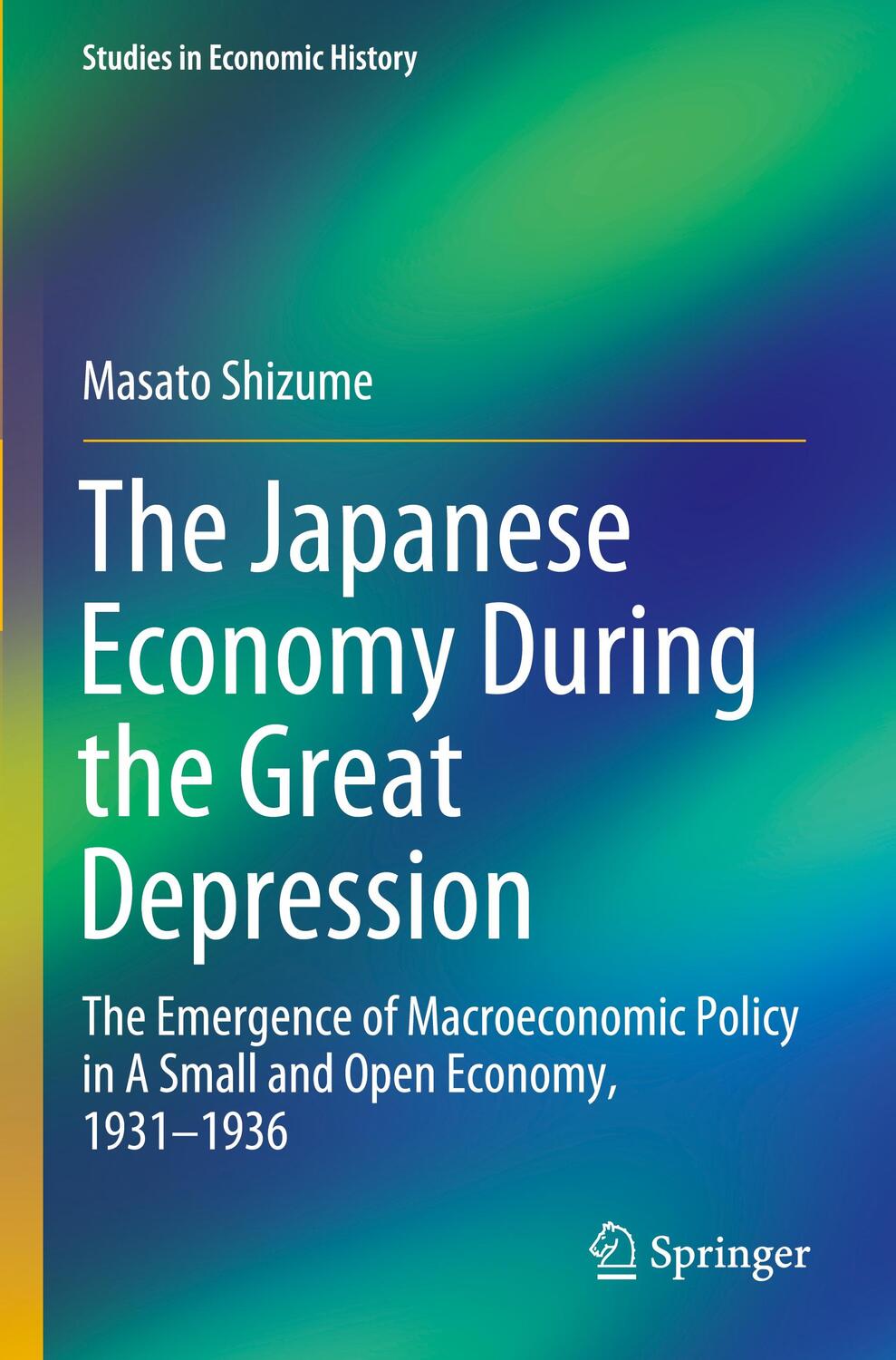 Cover: 9789811373596 | The Japanese Economy During the Great Depression | Masato Shizume