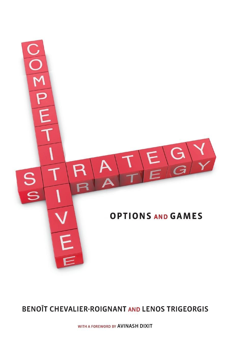 Cover: 9780262526715 | Competitive Strategy | Options and Games | Chevalier-Roignant (u. a.)