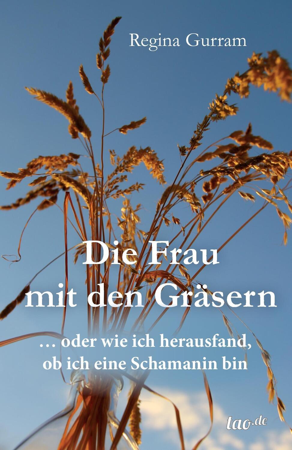 Cover: 9783958027602 | Die Frau mit den Gräsern | Regina Gurram | Taschenbuch