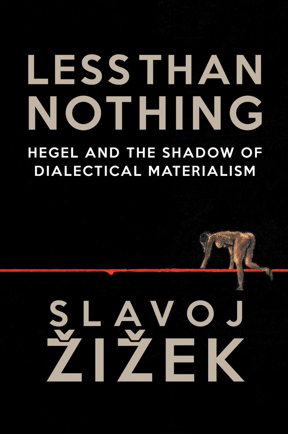 Cover: 9781781681275 | Less Than Nothing | Hegel and the Shadow of Dialectical Materialism