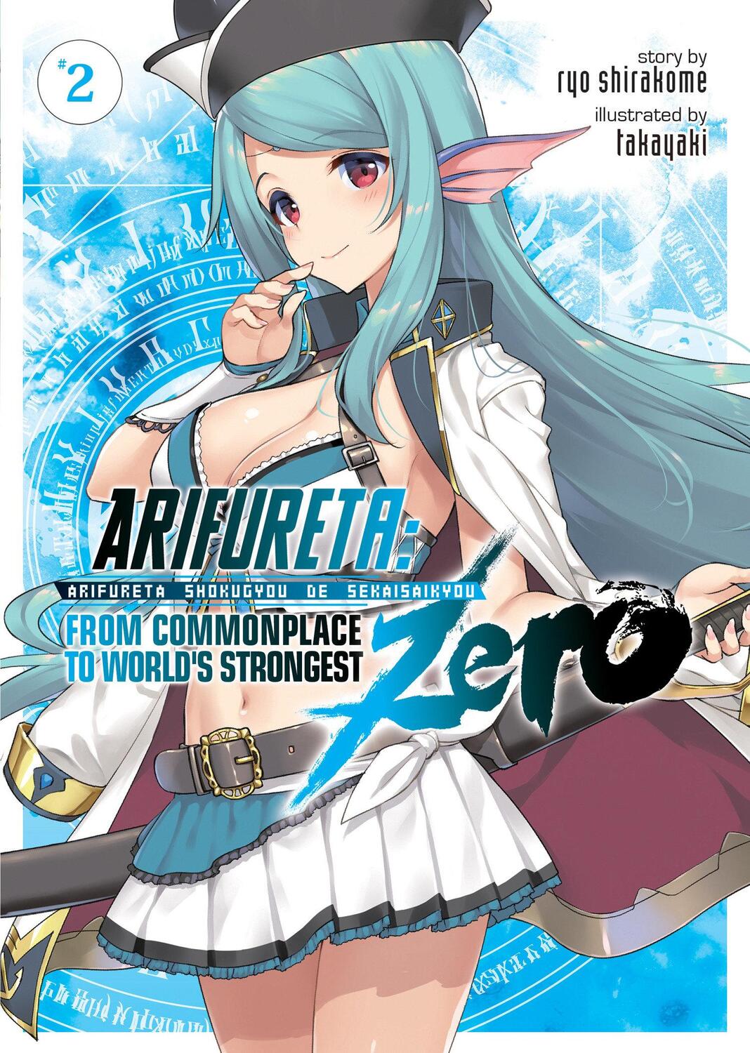 Cover: 9781645051763 | Arifureta: From Commonplace to World's Strongest Zero (Light Novel)...