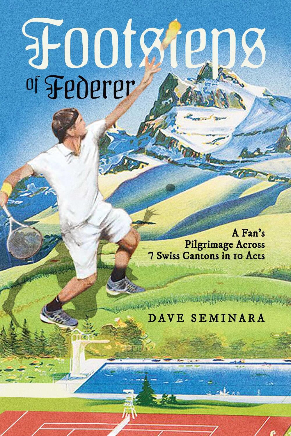 Cover: 9781642938562 | Footsteps of Federer | Dave Seminara | Taschenbuch | 139 S. | Englisch