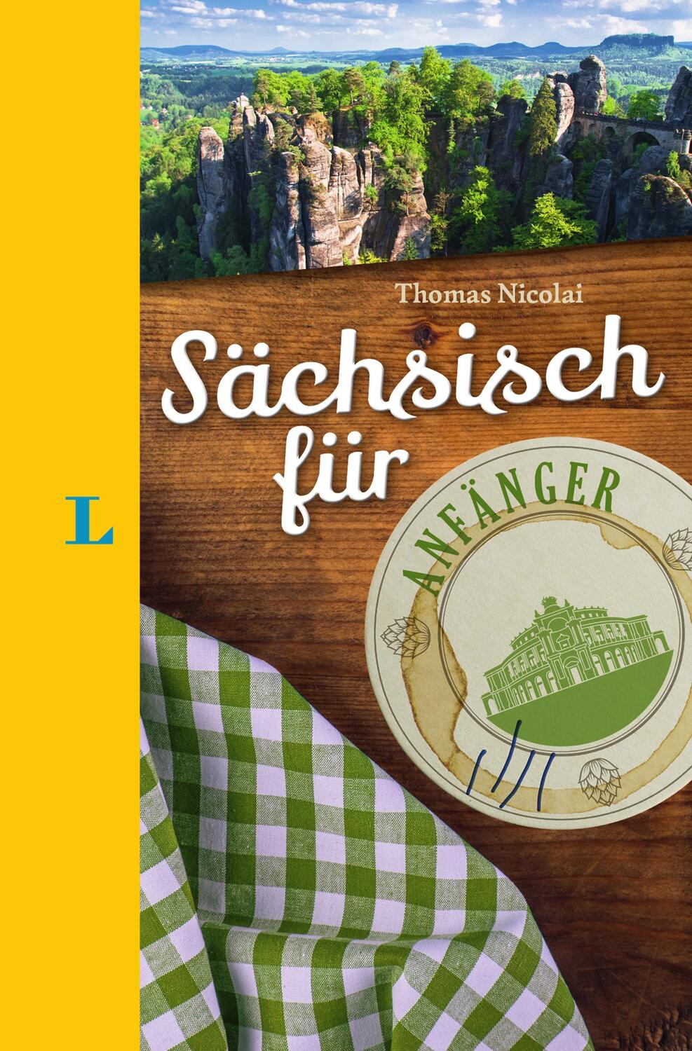 Cover: 9783125630802 | Langenscheidt Sächsisch für Anfänger - Der humorvolle Sprachführer...
