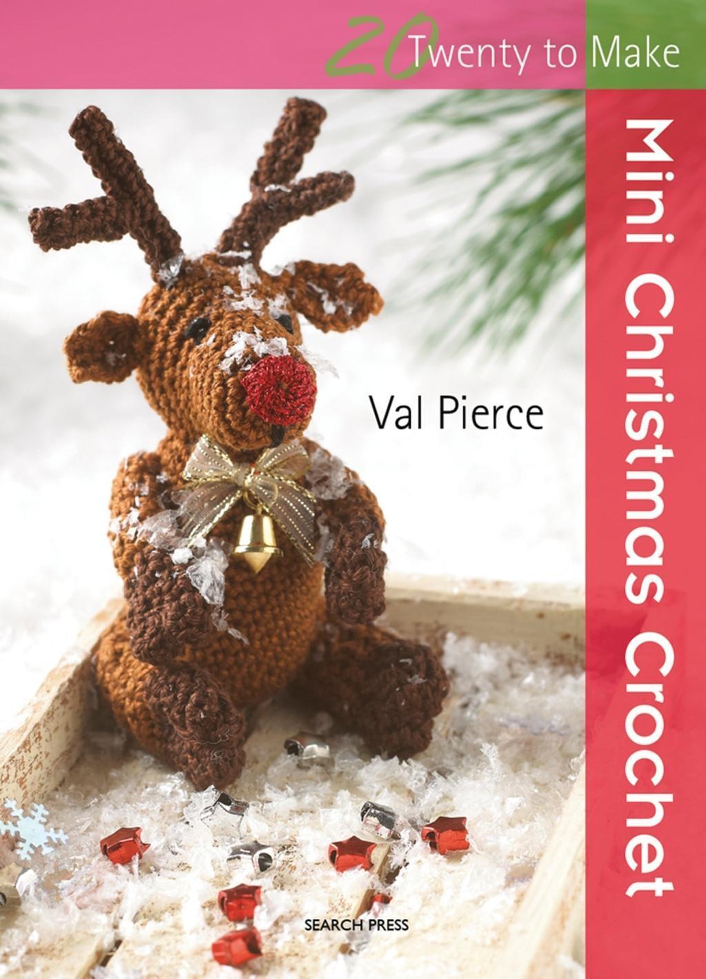 Cover: 9781844487400 | 20 to Crochet: Mini Christmas Crochet | Val Pierce | Taschenbuch
