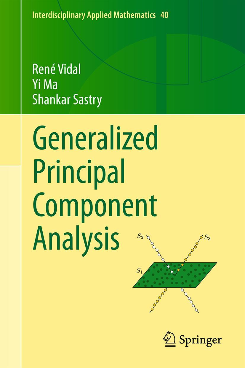 Cover: 9780387878102 | Generalized Principal Component Analysis | René Vidal (u. a.) | Buch