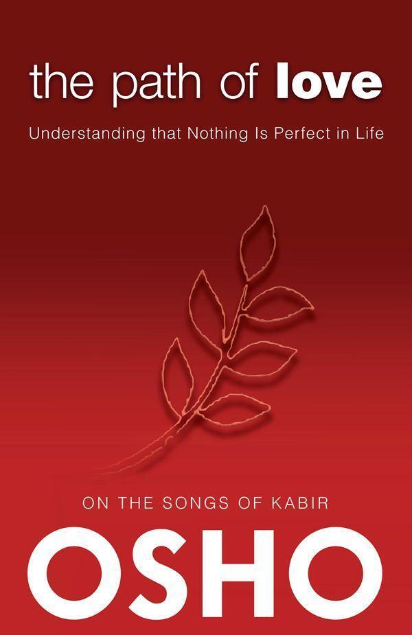 Cover: 9780983640073 | The Path of Love | Understanding that Nothing is Perfect in Life