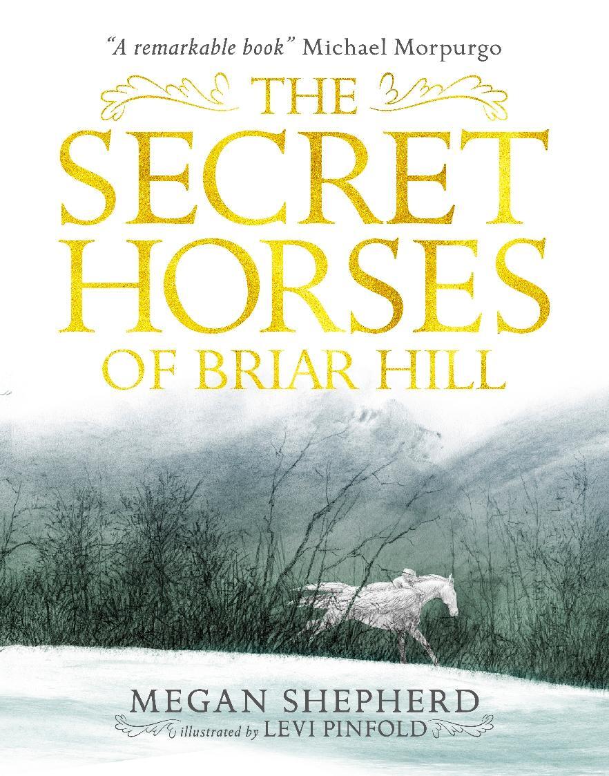 Cover: 9781406373554 | The Secret Horses of Briar Hill | Megan Shepherd | Taschenbuch | 2017