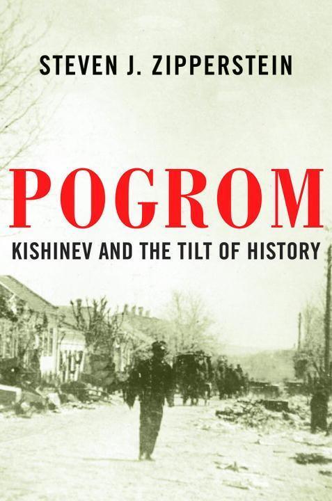 Cover: 9781631492693 | Pogrom | Kishinev and the Tilt of History | Steven J. Zipperstein