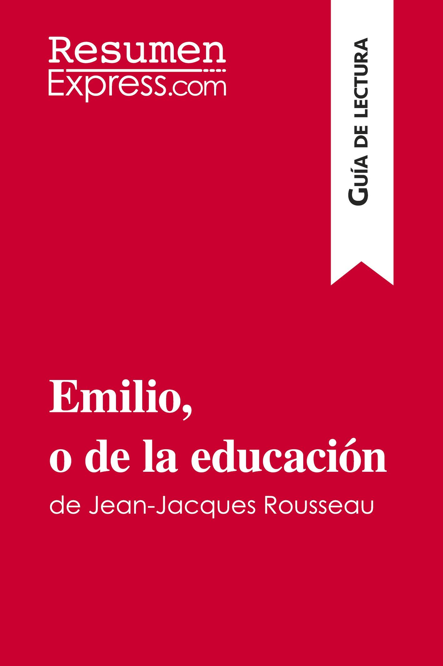 Cover: 9782806284822 | Emilio, o de la educación de Jean-Jacques Rousseau (Guía de lectura)