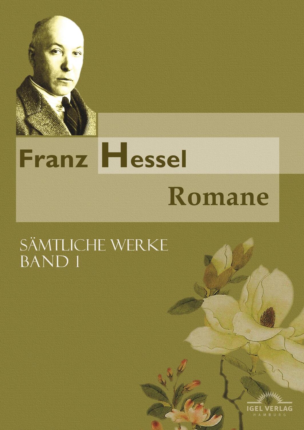 Cover: 9783868155815 | Franz Hessel: Romane | Sämtliche Werke in 5 Bänden, Bd. 1 | Witte
