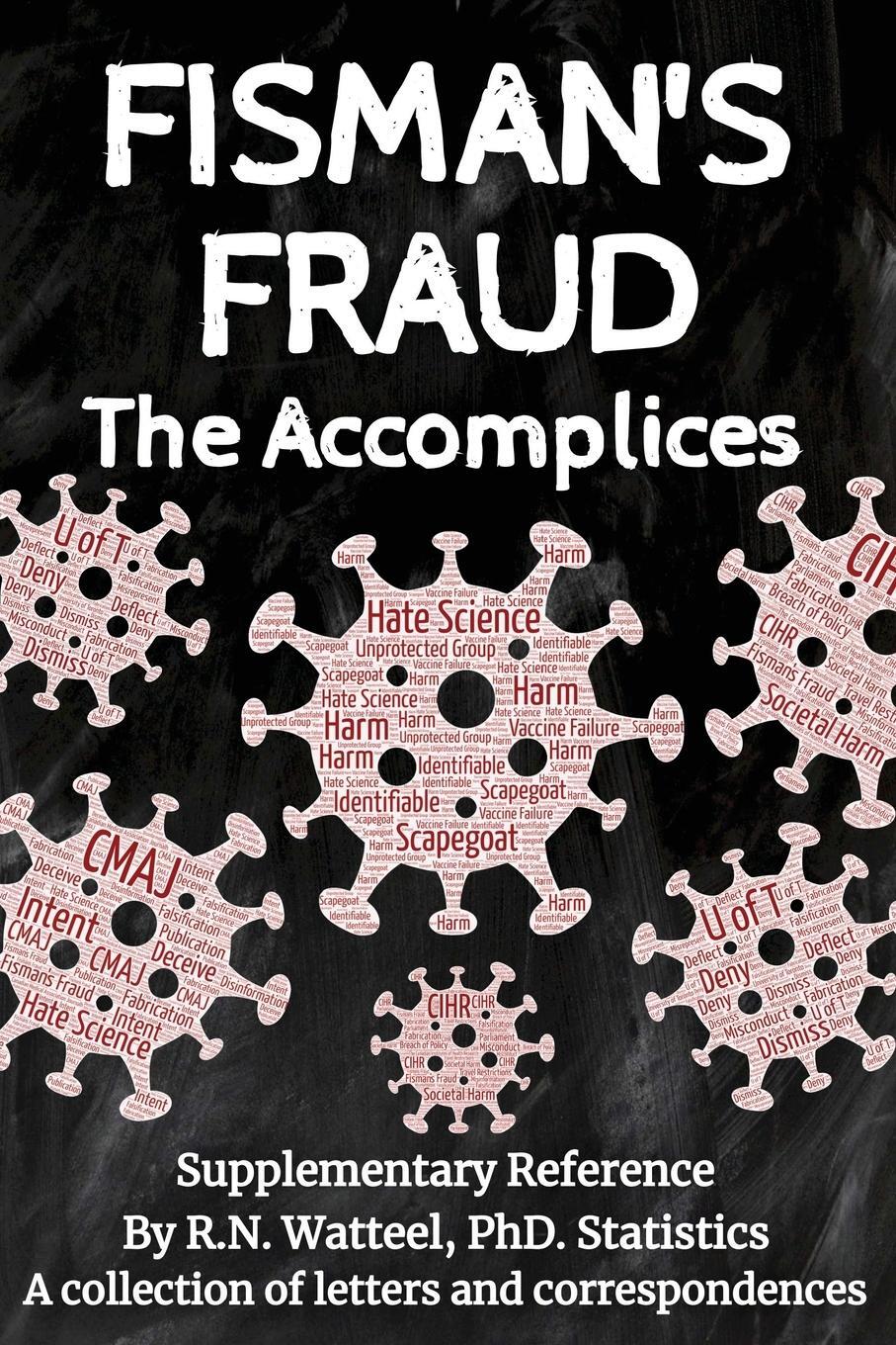 Cover: 9781988363264 | Fisman's Fraud | The Accomplices | R. N. Watteel | Taschenbuch | 2023