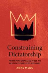 Cover: 9781108792479 | Constraining Dictatorship | Anne Meng | Taschenbuch | Englisch | 2020