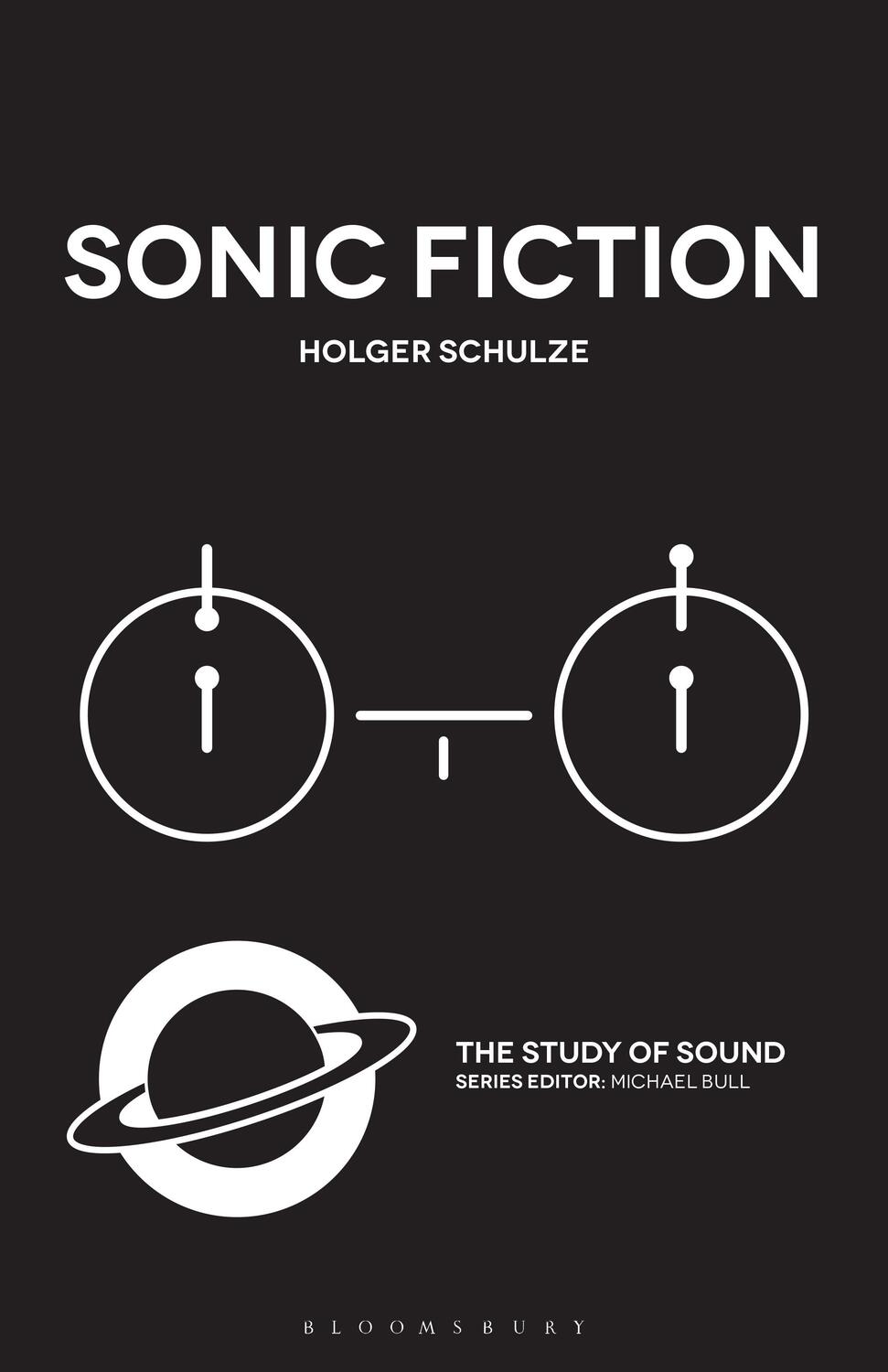 Cover: 9781501334795 | Sonic Fiction | Professor Holger Schulze | Taschenbuch | Englisch