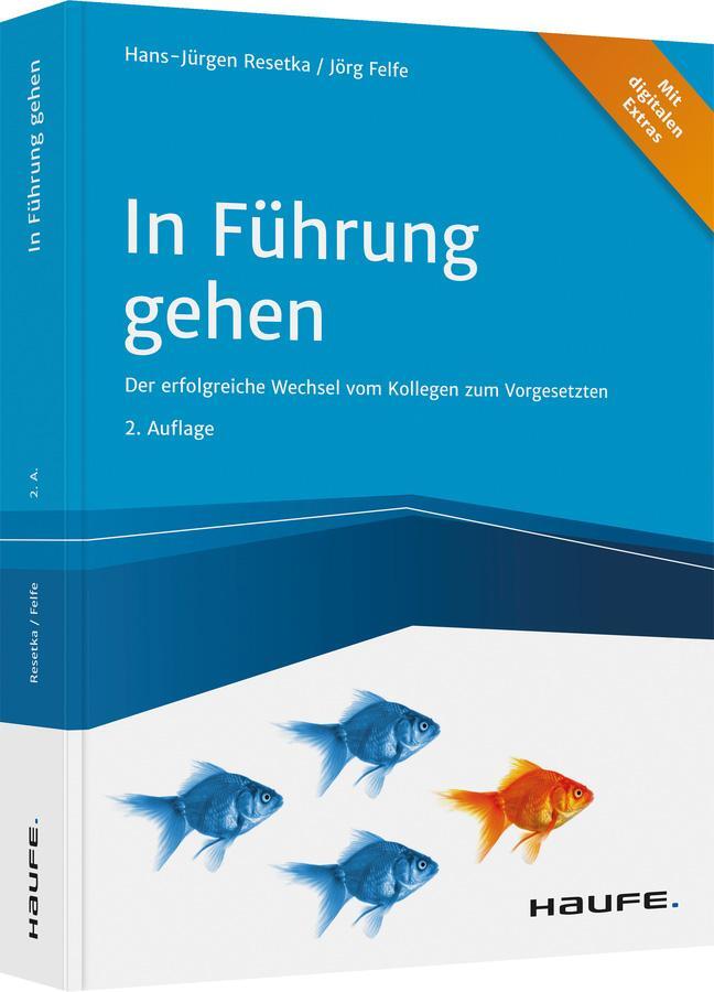 Cover: 9783648149461 | In Führung gehen - inkl. Arbeitshilfen online | Resetka (u. a.) | Buch
