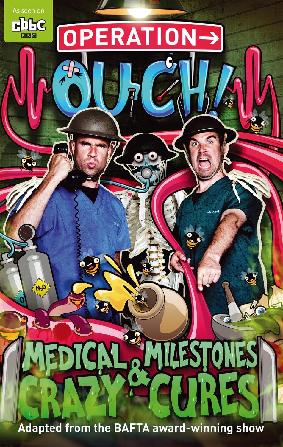 Cover: 9781405529815 | Operation Ouch: Medical Milestones and Crazy Cures | Book 2 | Buch