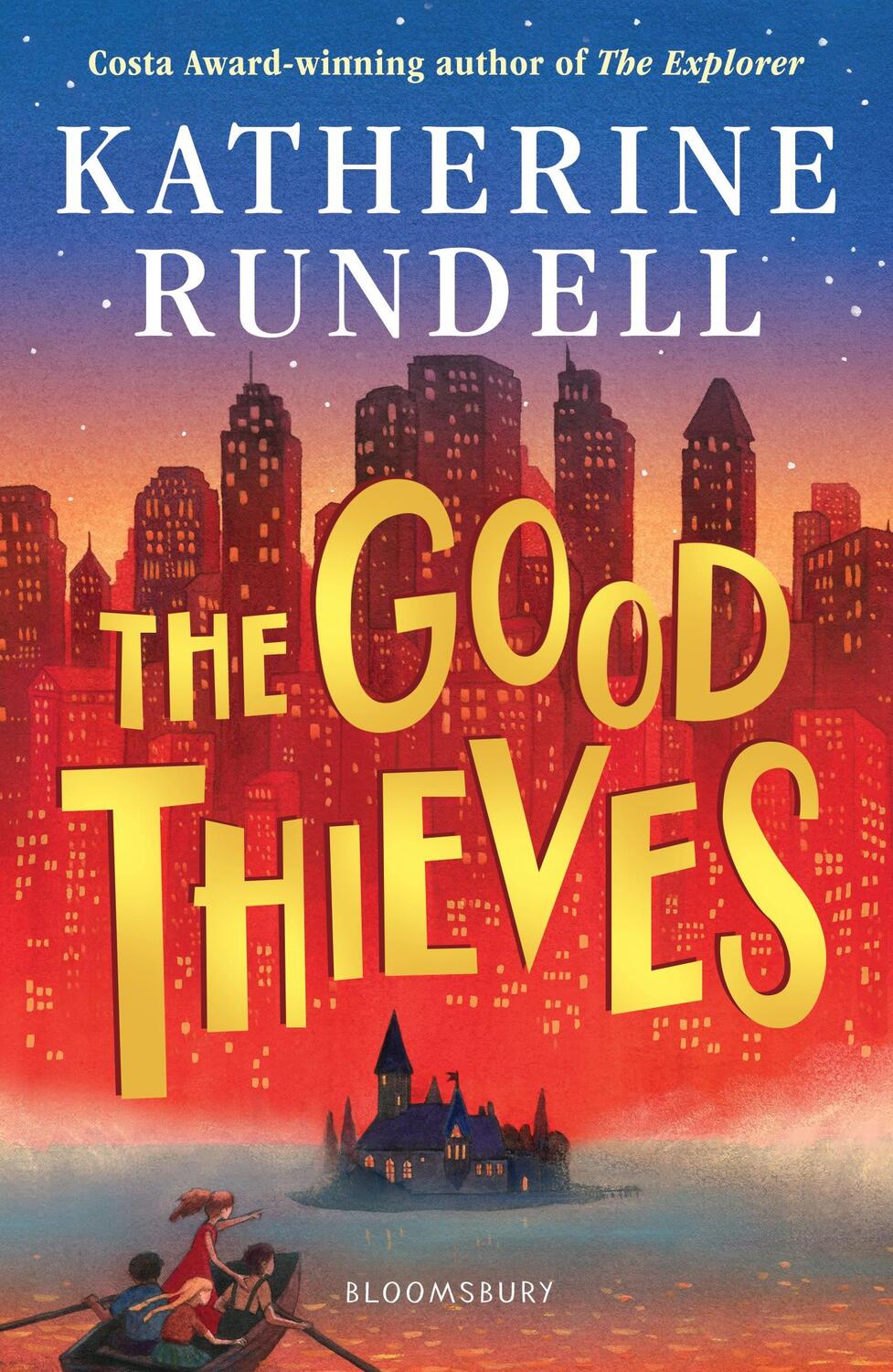 Cover: 9781408882658 | The Good Thieves | Katherine Rundell | Taschenbuch | Paperback | 2020
