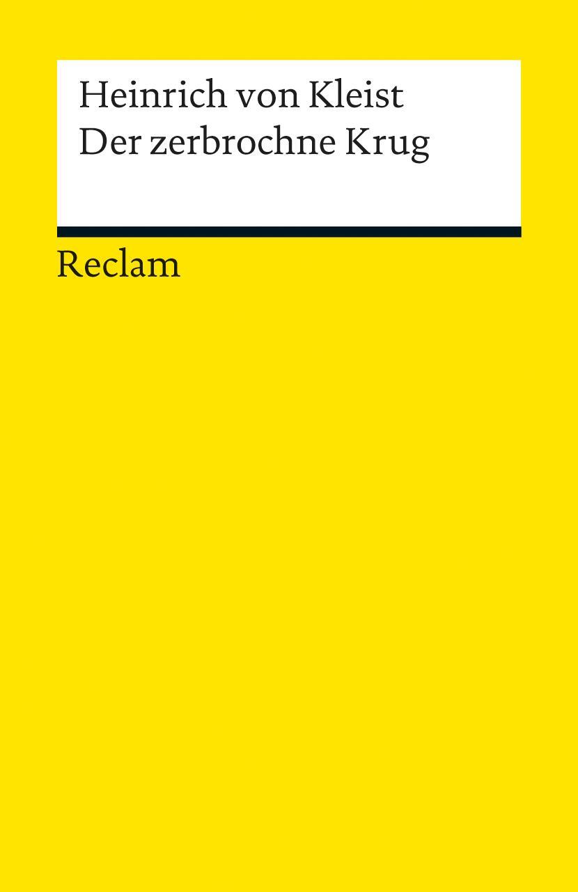 Cover: 9783150000915 | Der zerbrochne Krug | Heinrich von Kleist | Taschenbuch | 118 S.