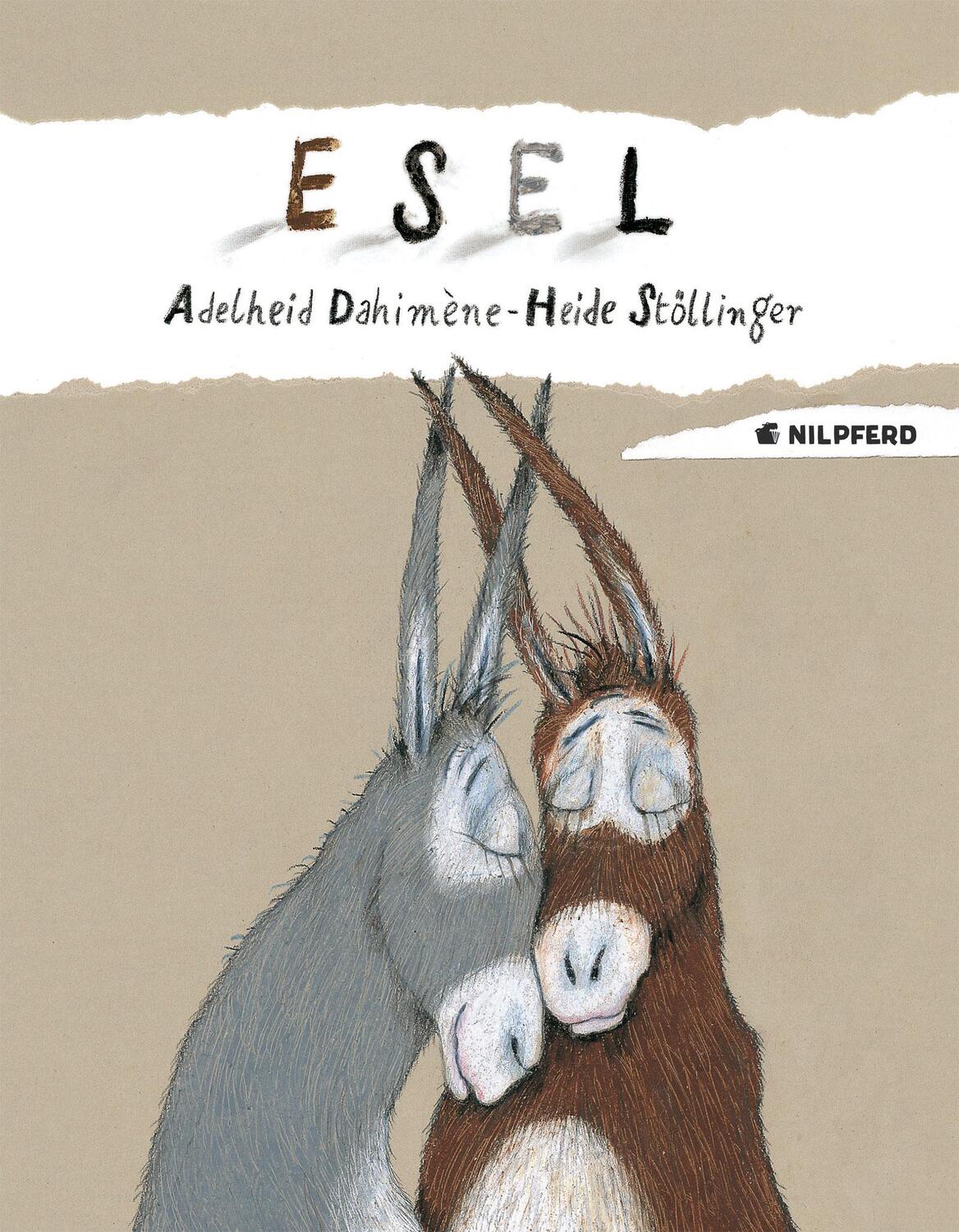 Cover: 9783707450248 | Esel | Adelheid Dahimene | Buch | Einband - fest (Hardcover) | Deutsch