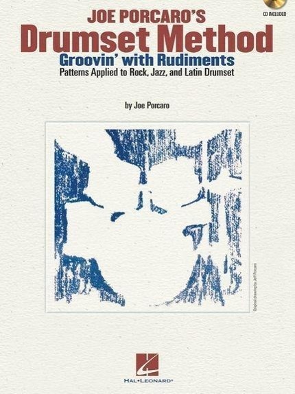 Cover: 9781423468516 | Joe Porcaro's Drumset Method | Groovin' with Rudiments | Joe Porcaro