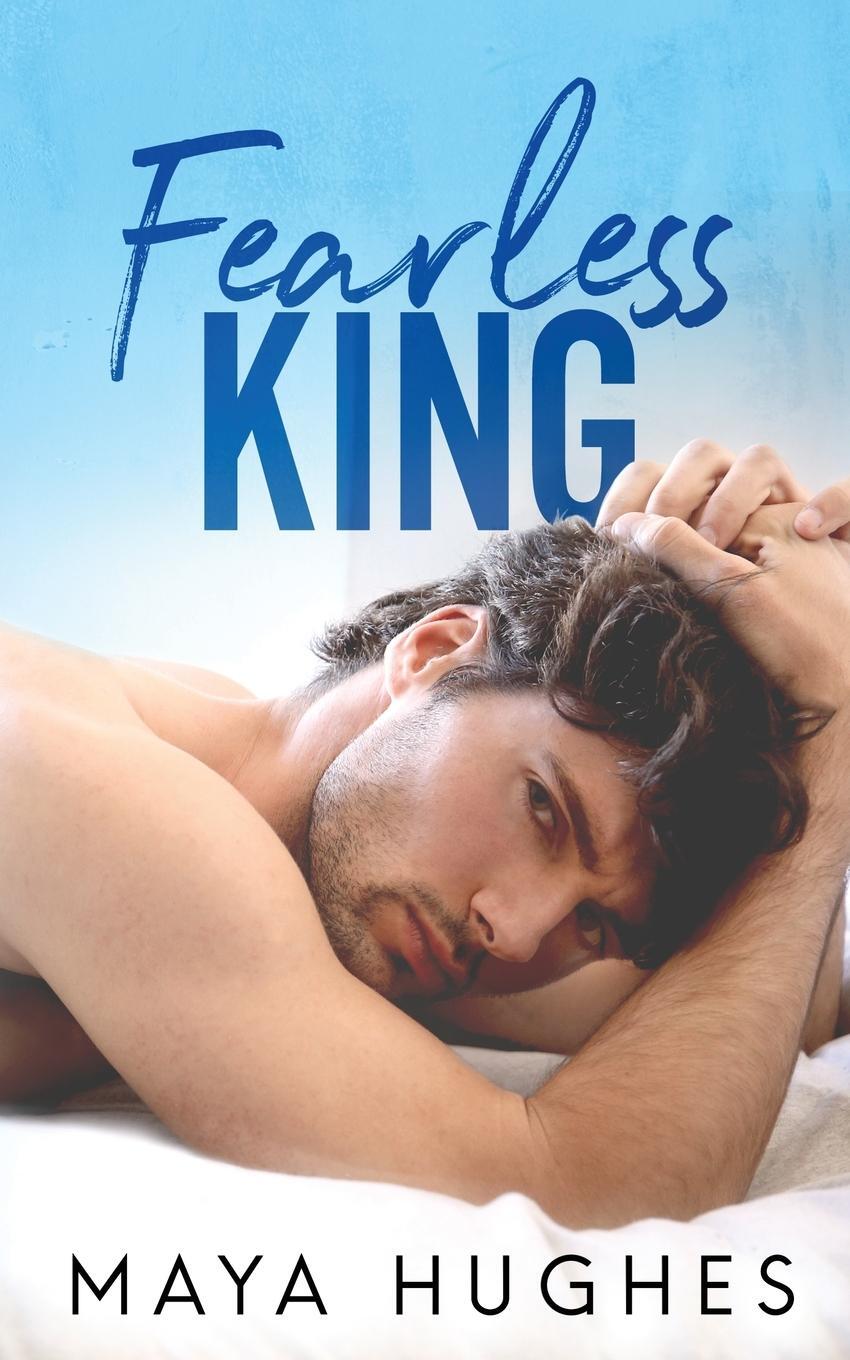 Cover: 9781950117024 | Fearless King | Maya Hughes | Taschenbuch | Paperback | Englisch
