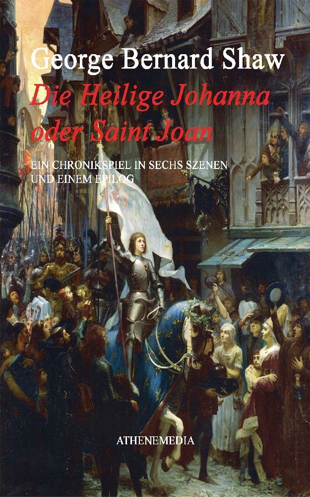 Cover: 9783869924274 | Heilige Johanna oder Saint Joan | George Bernard Shaw | Taschenbuch