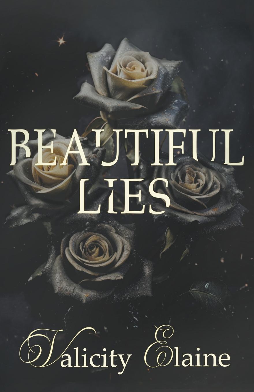 Cover: 9781957290539 | Beautiful Lies | Valicity Elaine | Taschenbuch | Paperback | Englisch