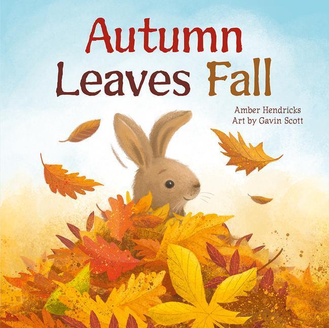 Cover: 9781681526591 | Autumn Leaves Fall | Amber Hendricks | Buch | Little Nature Explorers