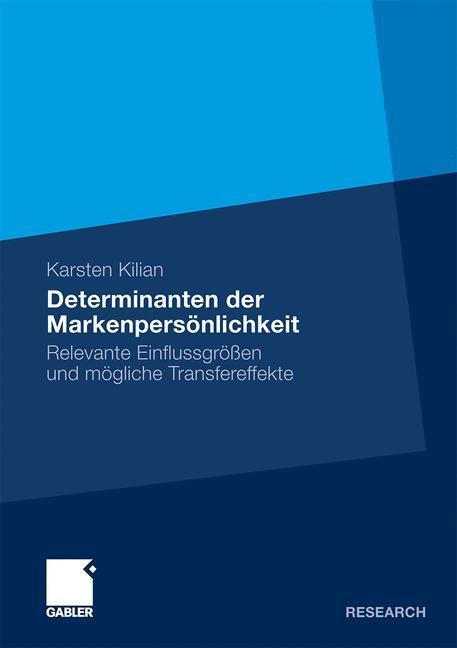 Cover: 9783834928245 | Determinanten der Markenpersönlichkeit | Karsten Kilian | Taschenbuch