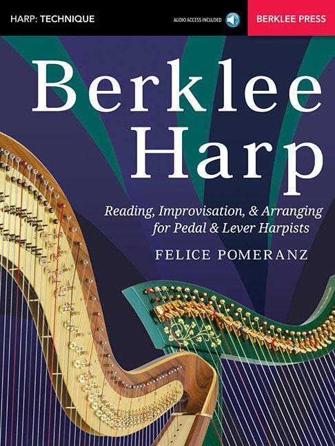 Cover: 9780876391709 | Berklee Harp | Felice Pomeranz | Taschenbuch | Berklee Guide | 2016