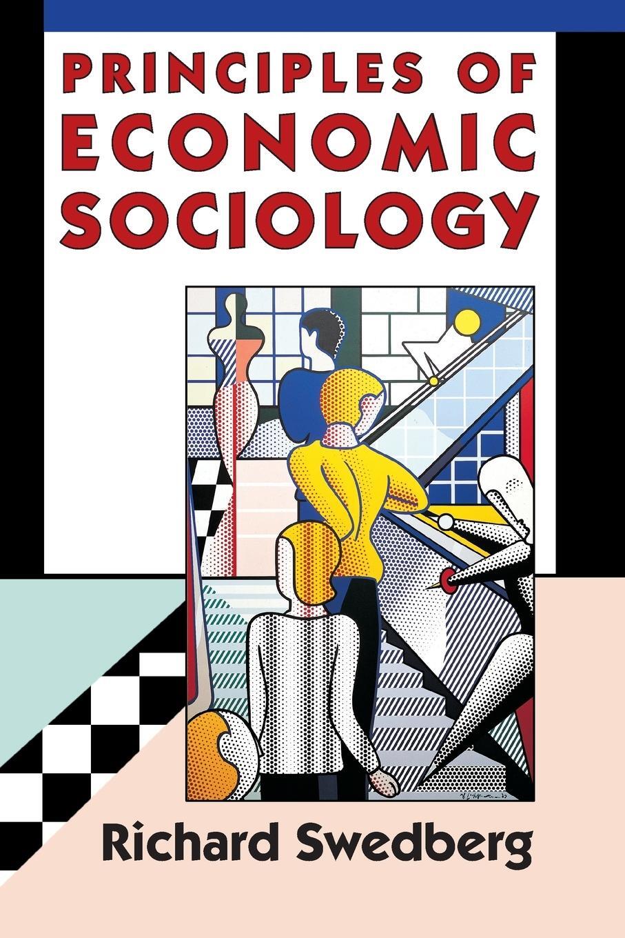 Cover: 9780691130590 | Principles of Economic Sociology | Richard Swedberg | Taschenbuch