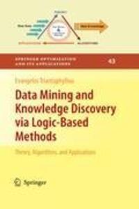 Cover: 9781441916297 | Data Mining and Knowledge Discovery via Logic-Based Methods | Buch