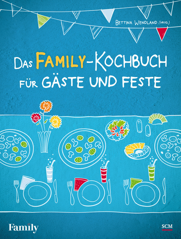 Cover: 9783789396298 | Das FAMILY-Kochbuch für Gäste und Feste | Bettina Wendland | Buch