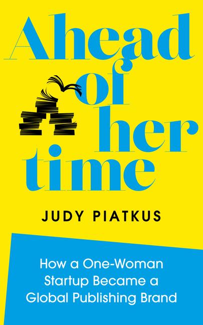 Cover: 9781786785312 | Ahead of Her Time | Judy Piatkus | Buch | Einband - fest (Hardcover)