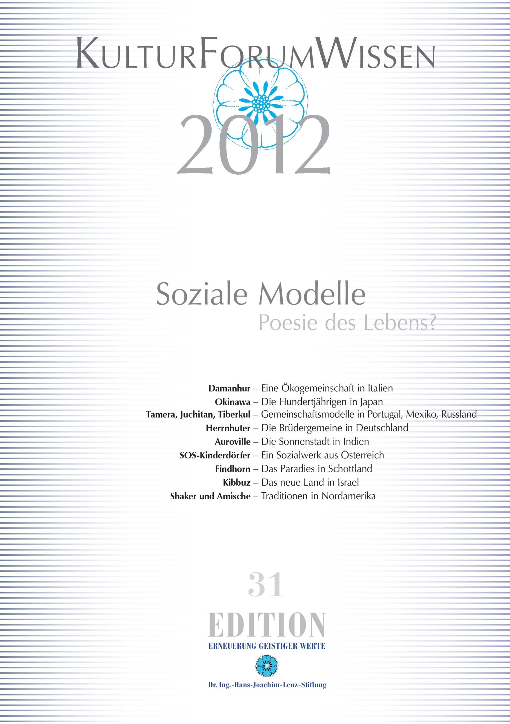 Cover: 9783938088340 | KulturForumWissen 2012 | Soziale Modelle - Poesie des Lebens? | Buch