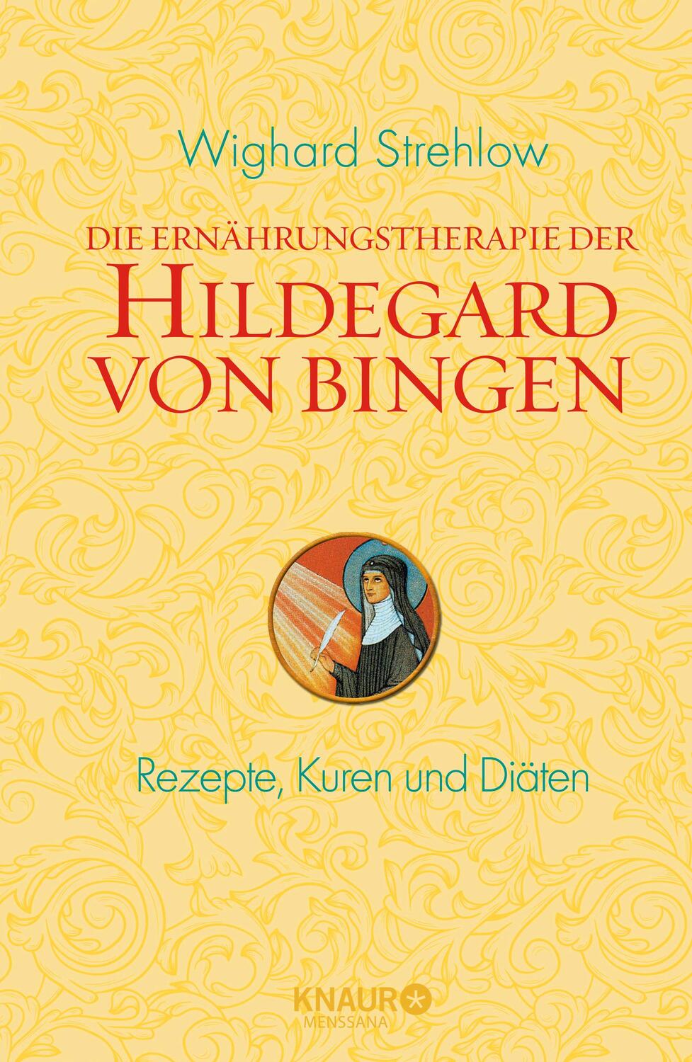 Cover: 9783426656280 | Die Ernährungstherapie der Hildegard von Bingen | Wighard Strehlow