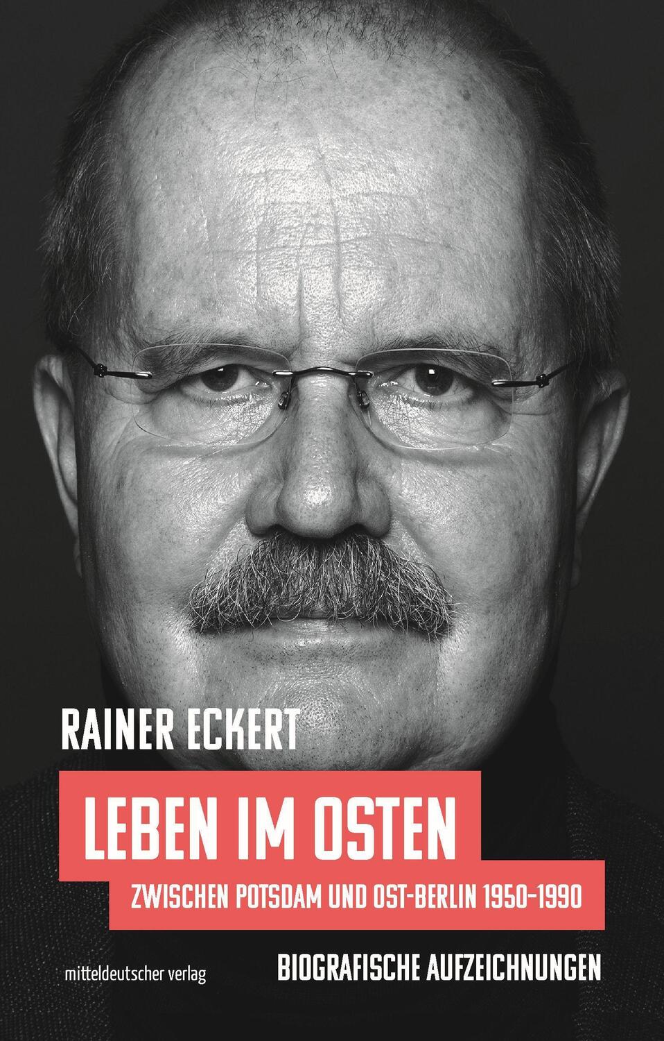 Cover: 9783963114878 | Leben im Osten | Rainer Eckert | Buch | Deutsch | 2021