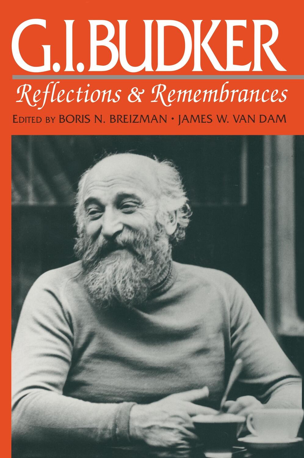 Cover: 9781563960703 | G.I.Budker: Reflections and Remembrances | J. Van Dam (u. a.) | Buch